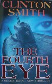 The Fourth Eye (eBook, ePUB)