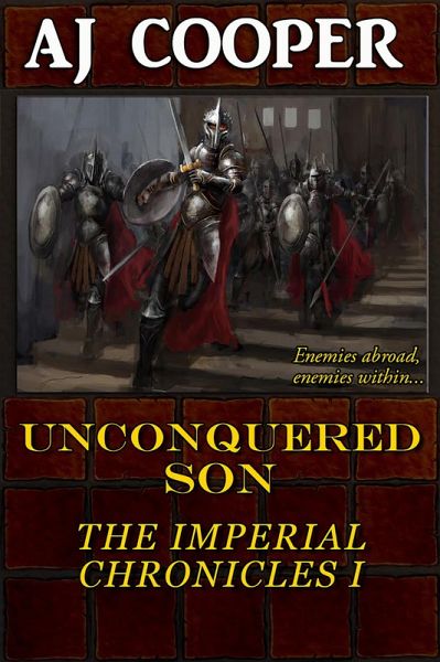 Unconquered Son (The Imperial Chronicles, #1) (eBook, ePUB)