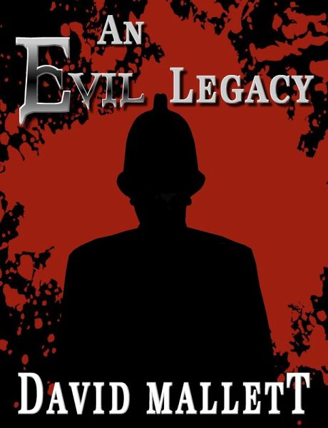 An Evil Legacy (eBook, ePUB)