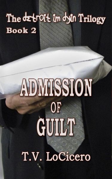 Admission of Guilt (eBook, ePUB) Admission of Guilt (eBook, ePUB)