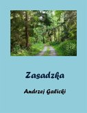 Zasadzka - opowiadanie po polsku (eBook, ePUB)