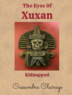 Cover The Eyes of Xuxan - Part I (eBook, ePUB)