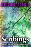 Scribings, Vol 3: Metamorphosis (eBook, ePUB)