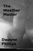 The Weather Master (eBook, ePUB) The Weather Master (eBook, ePUB)