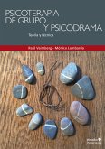 Psicoterapia de grupo y psicodrama (eBook, ePUB)