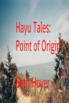 Cover Hayu Tales: Point of Origin (eBook, ePUB)
