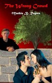 The Wrong Crowd (eBook, ePUB) The Wrong Crowd (eBook, ePUB)