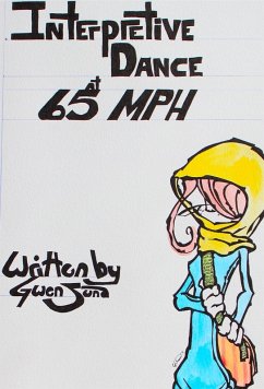 Cover Interpretive Dance at 65 MPH (eBook, ePUB)