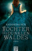 Tochter des dunklen Waldes