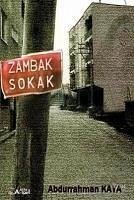 Zambak Sokak - Kaya, Abdurrahman