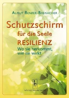 Cover Schutzschirm für die Seele - Resilienz