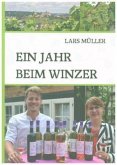 Ein Jahr beim Winzer