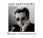 Walking A Changing Line (Bonus Edition)