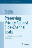 Preserving Privacy Against Side-Channel Leaks (eBook, PDF)