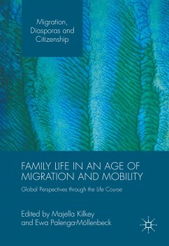 Family Life in an Age of Migration and Mobility (eBook, PDF)