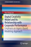 Digital Creativity Model and Its Relationship with Corporate Performance (eBook, PDF)