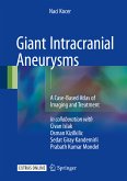 Giant Intracranial Aneurysms (eBook, PDF)