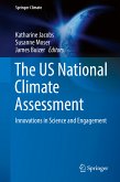 The US National Climate Assessment (eBook, PDF)