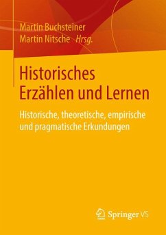 Historisches Erzählen und Lernen (eBook, PDF)