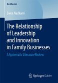 The Relationship of Leadership and Innovation in Family Businesses (eBook, PDF)