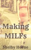 Making MILFs (eBook, ePUB) Making MILFs (eBook, ePUB)