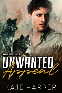 Cover Unwanted Appeal - Hidden Wolves 3 (eBook, ePUB)