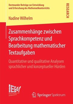 Zusammenhänge zwischen Sprachkompetenz und Bearbeitung mathematischer Textaufgaben (eBook, PDF) - Wilhelm, Nadine