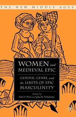 Women and the Medieval Epic (eBook, PDF) - Poor, S.; Schulman, J.