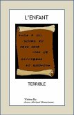 L'Enfant Terrible (eBook, ePUB) L'Enfant Terrible (eBook, ePUB)