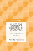Rules for Scientific Research in Economics (eBook, PDF)