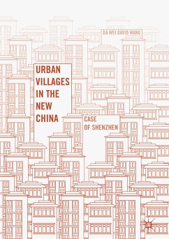 Urban Villages in the New China (eBook, PDF) - Wang, Da Wei David