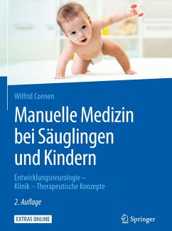 Manuelle Medizin bei Säuglingen und Kindern (eBook, PDF) - Coenen, Wilfrid