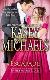 Escapade (Enterprising Ladies, #2) (eBook, ePUB)