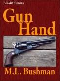 Gun Hand (Two Bit Westerns-Eli Stone, #1) (eBook, ePUB) Gun Hand (Two Bit Westerns-Eli Stone, #1) (eBook, ePUB)