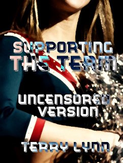 Cover Supporting the Team (Uncensored Version) (eBook, ePUB)