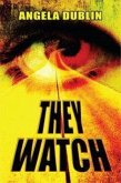 They Watch (eBook, ePUB)