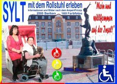 Sylt - mit dem Rollstuhl erleben - "Moin und herzlich willkommen!" (eBook, ePUB)