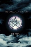 The Dragon Witch (The Dragon Hunters #2) (eBook, ePUB) The Dragon Witch (The Dragon Hunters #2) (eBook, ePUB)