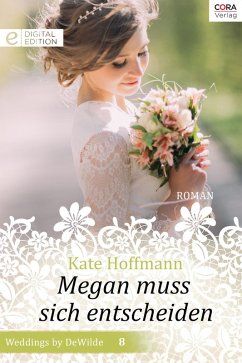 Megan muss sich entscheiden (eBook, ePUB) - Hoffmann, Kate