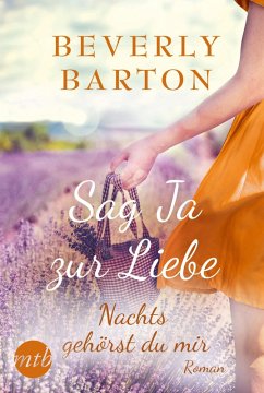 Nachts gehörst du mir (eBook, ePUB) - Barton, Beverly