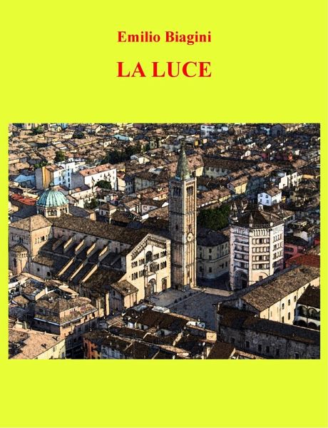 La luce (eBook, ePUB) La luce (eBook, ePUB)