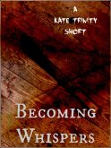 Becoming Whispers (eBook, ePUB)