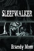Sleepwalker (eBook, ePUB) Sleepwalker (eBook, ePUB)