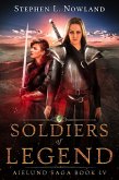 Soldiers of Legend (The Aielund Saga, #4) (eBook, ePUB)