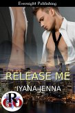 Release Me (eBook, ePUB)