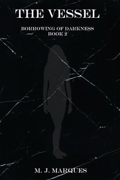 Cover The Vessel (Borrowing of Darkness, #2) (eBook, ePUB)