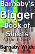 Barnaby's Bigger Book of Shorts (eBook,... - Bild 1