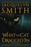 What the Cat Dragged In: A Legends of Lasniniar Short (eBook, ePUB)
