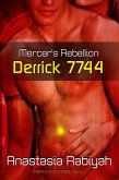 Mercer's Rebellion: Derrick 7744 (eBook, ePUB) Mercer's Rebellion: Derrick 7744 (eBook, ePUB)