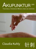 Akupunktur und TCM lernen und verstehen (eBook, ePUB)